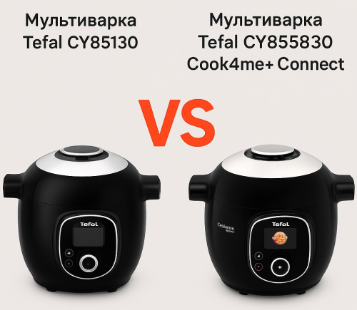 Огляд мультиварок Tefal CY851130 та Tefal CY855830
